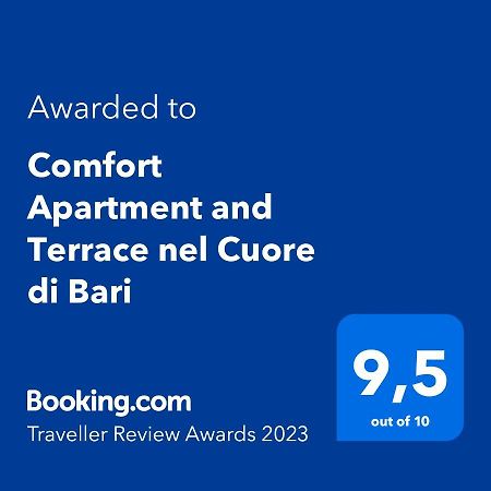 Comfort Apartment And Terrace Nel Cuore Di Bari Exterior foto